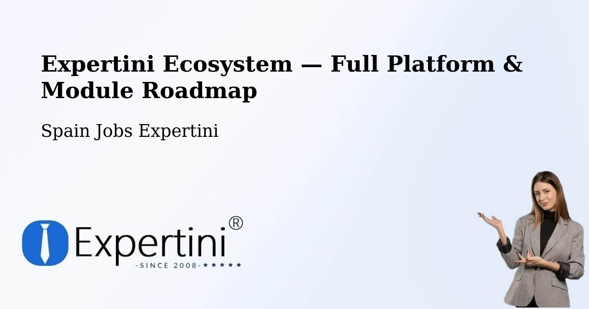 Expertini Ecosystem — Full Platform & Module Roadmap – Les