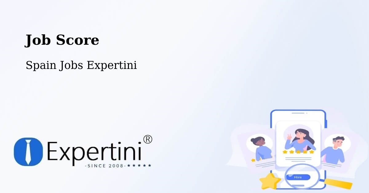 Job Score & Job Description Score Tool – Les - Spain Jobs Expertini