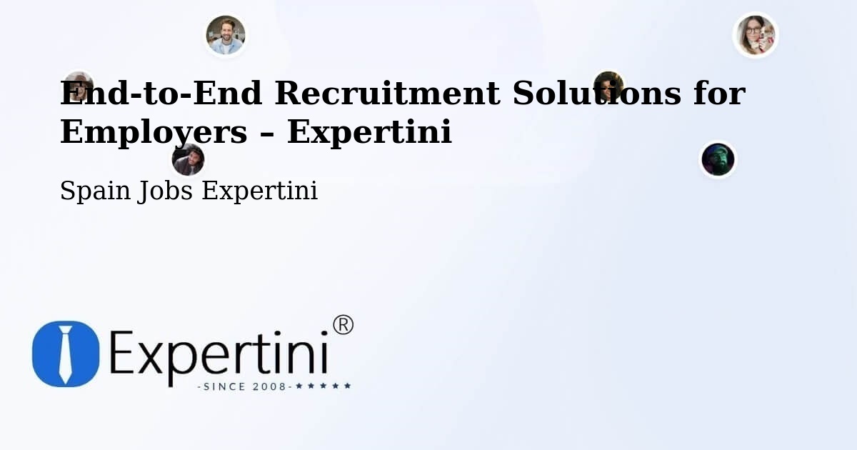 Recruitment Solutions for Employers – Les - Les, Spain Jobs Expertini