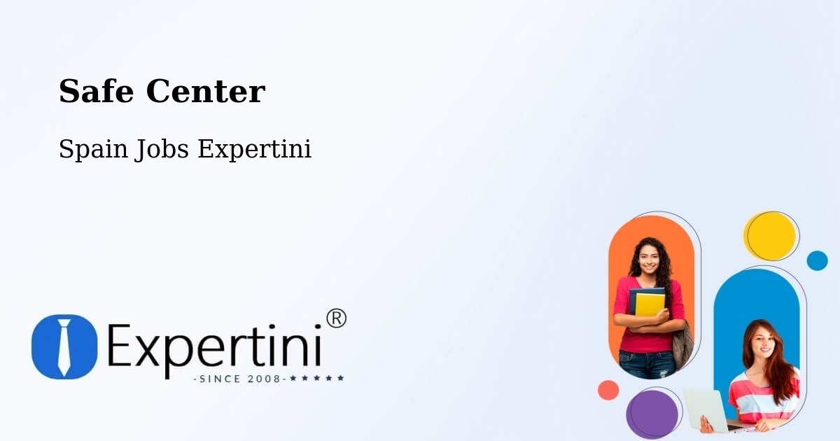 Safety Center – Les - Spain Jobs Expertini